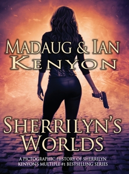 Hardcover Sherrilyn's Worlds: A Pictographic History of Her Multiple #1 Bestselling Series Book