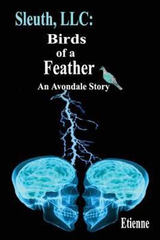 Paperback Sleuth, LLC: Birds of a Feather: An Avpndale Story Book