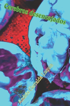 Paperback Cerebros desencajados [Spanish] Book