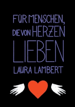 F?r Menschen, die von Herzen lieben