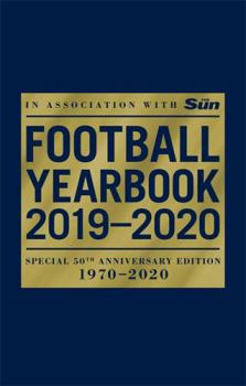 Paperback The Football Yearbook 2019-2020 in association with The Sun - Special 50th Anniversary Edition Book