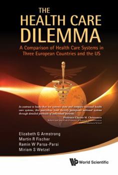 Hardcover The Health Care Dilemma Book