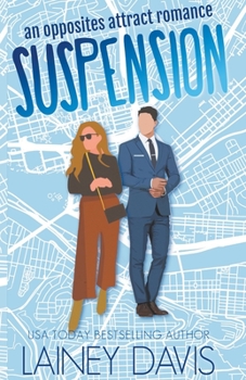 Paperback Suspension: An Opposites Attract Romance Book