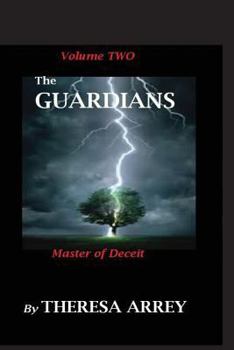 Paperback The Guardians: Master of Deceit Book