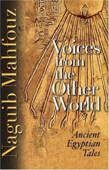 Hardcover Voices from the Other World: Ancient Egyptian Tales Book