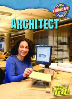 Architect (Cool Careers) - Book  of the Cool Careers: Cutting Edge