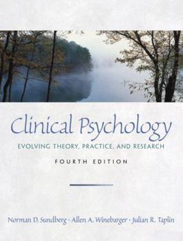 Paperback Clinical Psychology: Evolving Theory, Practice, and Research Book
