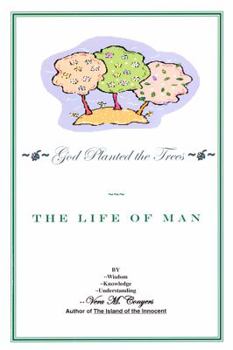 Paperback God Planted the Tree: The Life of Man Book