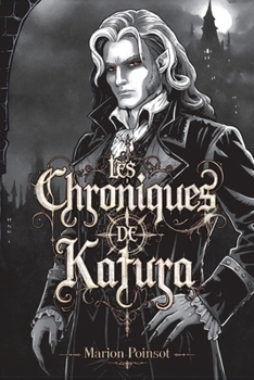 Paperback Les Chroniques de Katura [French] Book