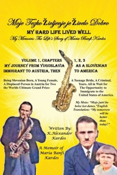 Paperback My Hard Life Lived Well Book