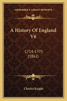 Paperback A History Of England V6: 1714-1775 (1862) Book
