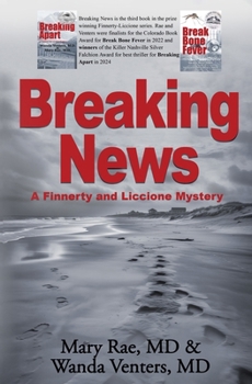Breaking News: Finnerty Liccione Mystery #3 (Finnerty Liccione Mystery Series)