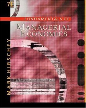 Hardcover Fundamentals of Managerial Economics with Infotrac College Edition Book
