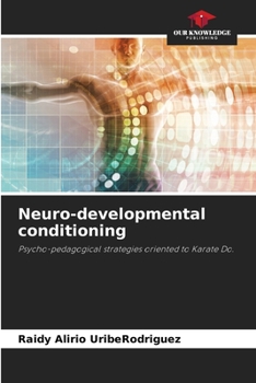 Paperback Neuro-developmental conditioning Book