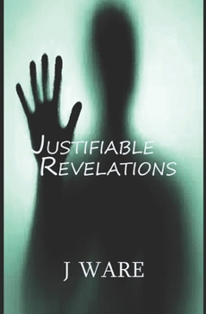Paperback Justifiable Revelations Book