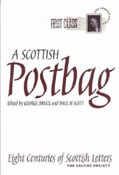 A Scottish Postbag: Eight Centuries of Scottish Letters