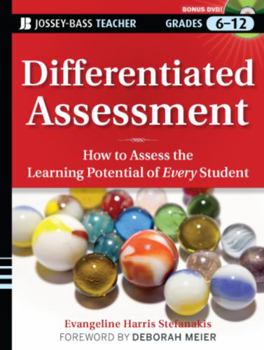 Paperback Differentiated Assessment: How to Assess the Learning Potential of Every Student Grades 6-12 [With DVD ROM] Book