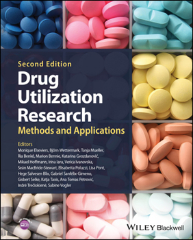 Hardcover Drug Utilization Research: Methods and Applications Book