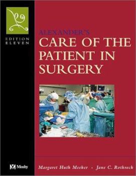 Alexander's Care of the Patient in Surgery