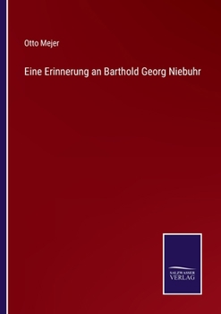 Paperback Eine Erinnerung an Barthold Georg Niebuhr [German] Book