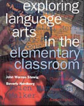 Hardcover Exploring Language Arts in the Elementary Classroom Book