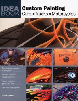 Paperback Custom Painting: Cars, Motorcycles, Trucks Book