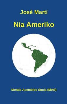 Paperback Nia Ameriko: Eseo [Esperanto] Book