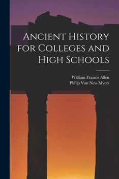 Paperback Ancient History for Colleges and High Schools Book