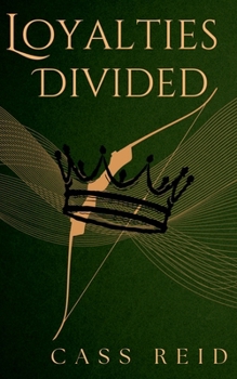 Paperback Loyalties Divided Book