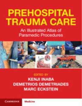 Atlas of Procedures and Techniques for Emergency Medical Services