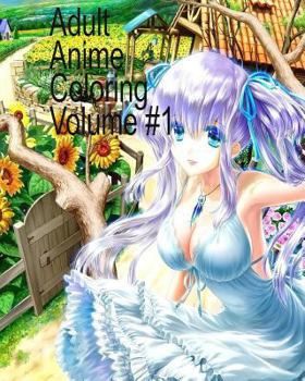 Paperback Adult Anime Coloring Volume #1 Book