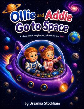Paperback Ollie and Addie Go to Space Book