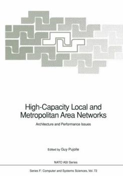 Paperback High-Capacity Local and Metropolitan Area Networks: Architecture and Performance Issues Book