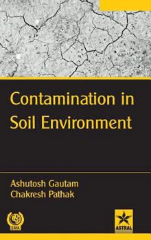 Hardcover Contamination in Soil Environment Book