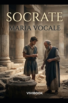 SOCRATE (Romanzo Storico) (Italian Edition)