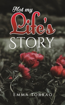 Paperback Not My Life's Story Book