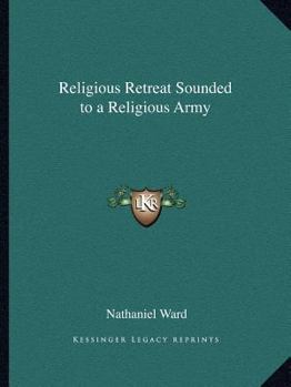 Paperback Religious Retreat Sounded to a Religious Army Book