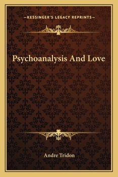Paperback Psychoanalysis And Love Book