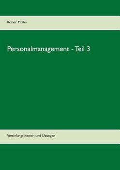 Paperback Personalmanagement - Teil 3: Vertiefungsthemen und Übungen [German] Book
