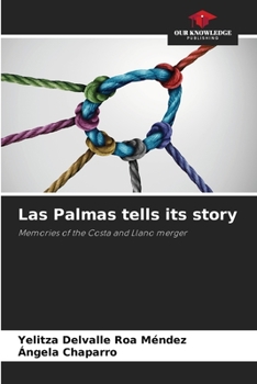 Paperback Las Palmas tells its story Book