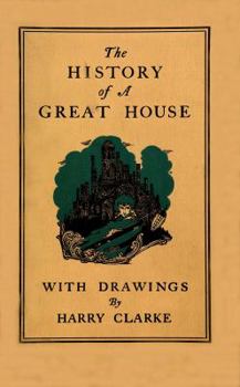 Paperback The History of a Great House Book