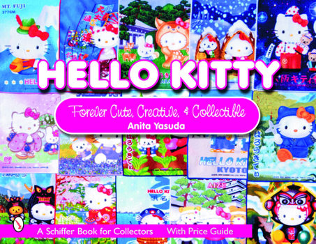 Paperback Hello Kitty(r): Cute, Creative & Collectible Book