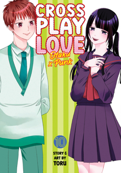 Paperback Crossplay Love: Otaku X Punk Vol. 10 Book