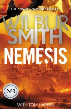 Paperback Nemesis: The historical epic from Master of Adventure, Wilbur Smith Book