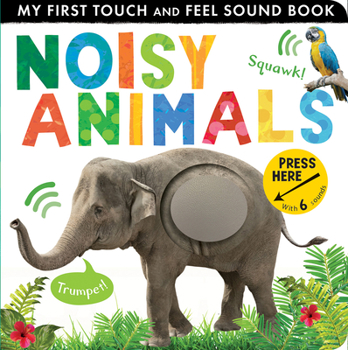 Board book Noisy Animals Book