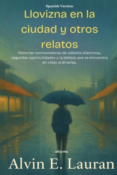 Paperback Llovizna en la ciudad y otros relatos [Spanish] Book