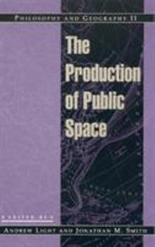 Paperback Philosophy and Geography II: The Production of Public Space Book