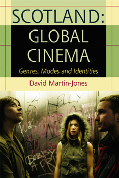 Paperback Scotland: Global Cinema: Genres, Modes and Identities Book