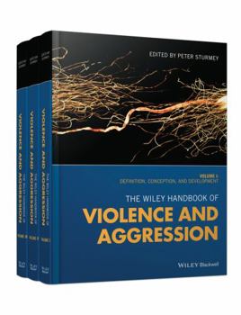 Hardcover The Wiley Handbook of Violence and Aggression Book