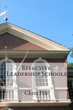 Paperback Effective Leadership Schools Book
